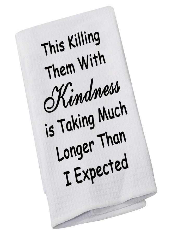 ليفلو منشفة مطبخ LEVLO بتصميم "Killing Them with Kindness" الساخرة، منشفة أطباق بنسيج الوافل، هدية طبخ فكاهية لها (Killing Them with Kindness) - Image 1