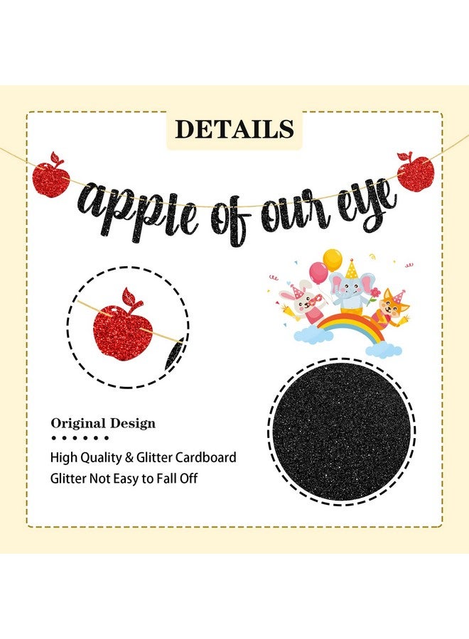 WeBenison Apple of Our Eye Banner/Fruit Apple Theme 1st Birthday Banner/Baby Shower/Wedding/Boys Girls Birthday Party Decoration Supplies Black Glitter - Image 3