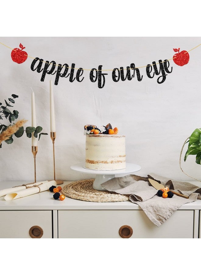 WeBenison Apple of Our Eye Banner/Fruit Apple Theme 1st Birthday Banner/Baby Shower/Wedding/Boys Girls Birthday Party Decoration Supplies Black Glitter - Image 4