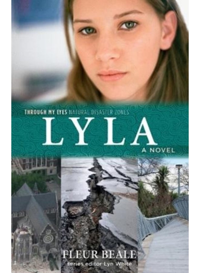 Lyla: Through My Eyes - Natural Disaster Zones