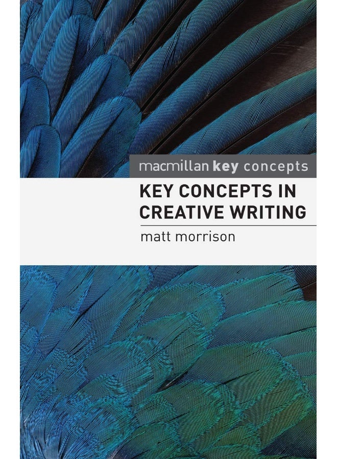 Key Concepts in Creative Writing