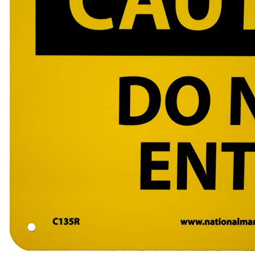 NMC C135R OSHA Sign, Legend "CAUTION - DO NOT ENTER", 10" Length x 7" Height, Rigid Plastic, Black on Yellow - Image 2