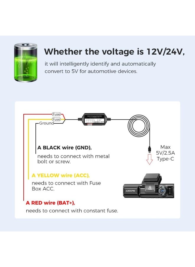 AZDOME 3-Lead Acc Hardwire Kit Type-C USB Port for M550 M01Pro PG17 GS63HPro DashCam, 12ft with Fuse Kit, Dash Camera Convert 12V-24V to Output 5V/2.5A Max, 24H Parking Mode, Low Voltage Protection - Image 5