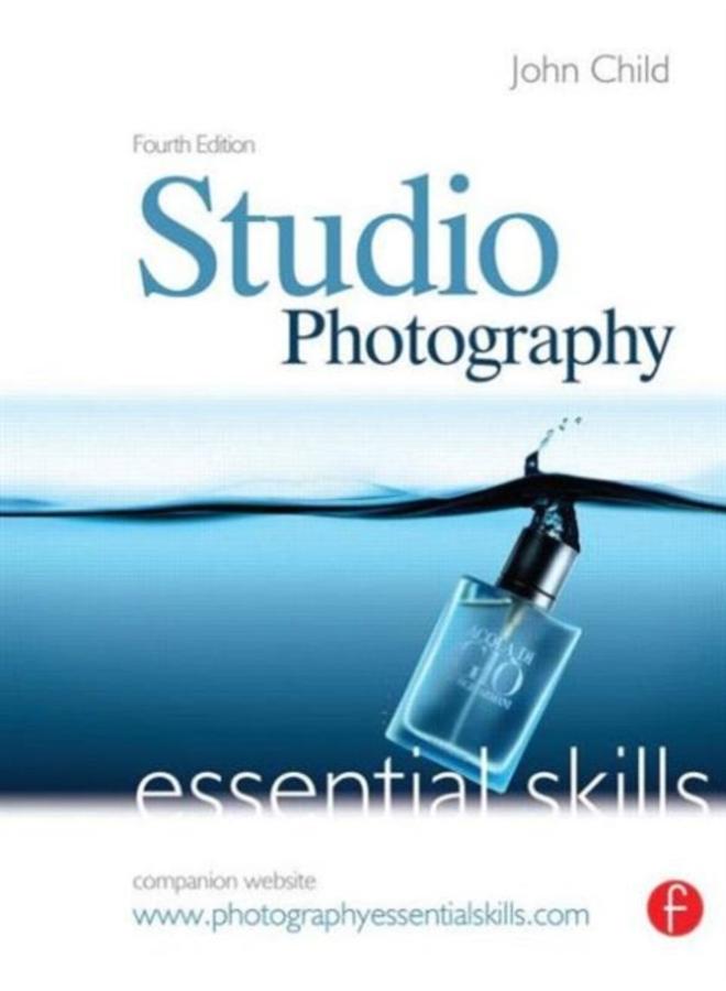 Studio Photography: Essential Skills 