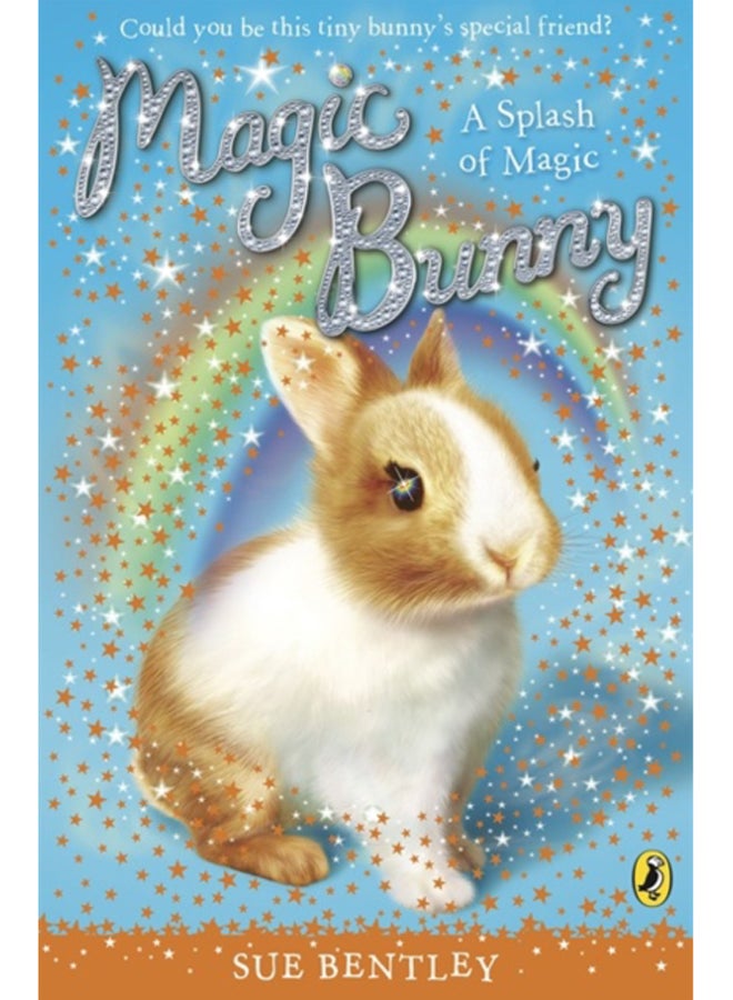 Magic Bunny: A Splash of Magic 