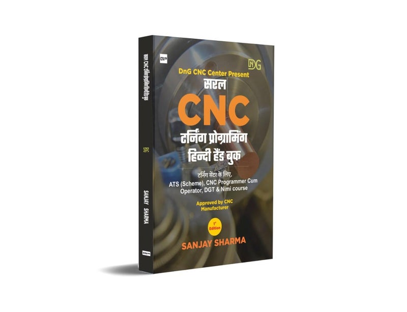 SARAL CNC TURNING PROGRAMMING HINDI HAND BOOK -By- Sanjay Sharma-1st Edition-Jan-2021 - Image 1