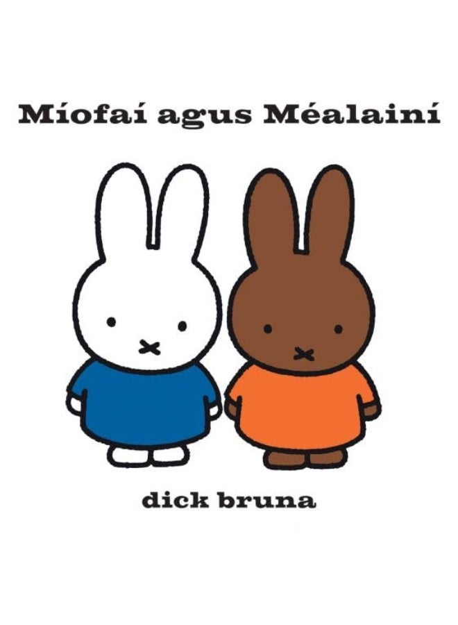 Míofaí agus Méalainí 