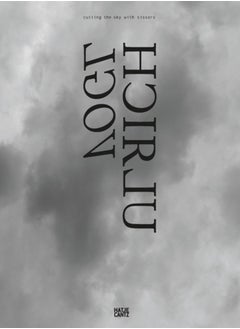 Ulrich Vogl (Bilingual edition) : Cutting the Sky with Scissors