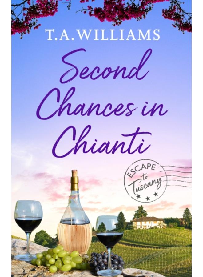 Second Chances in Chianti
