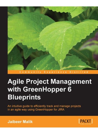 Agile Project Management with Greenhopper 6 Blueprints - pzsku/ZD6D0C217C87711E2CE9DZ/45/1748328963/82a5b3d3-2674-4899-973f-482fbe7dafda
