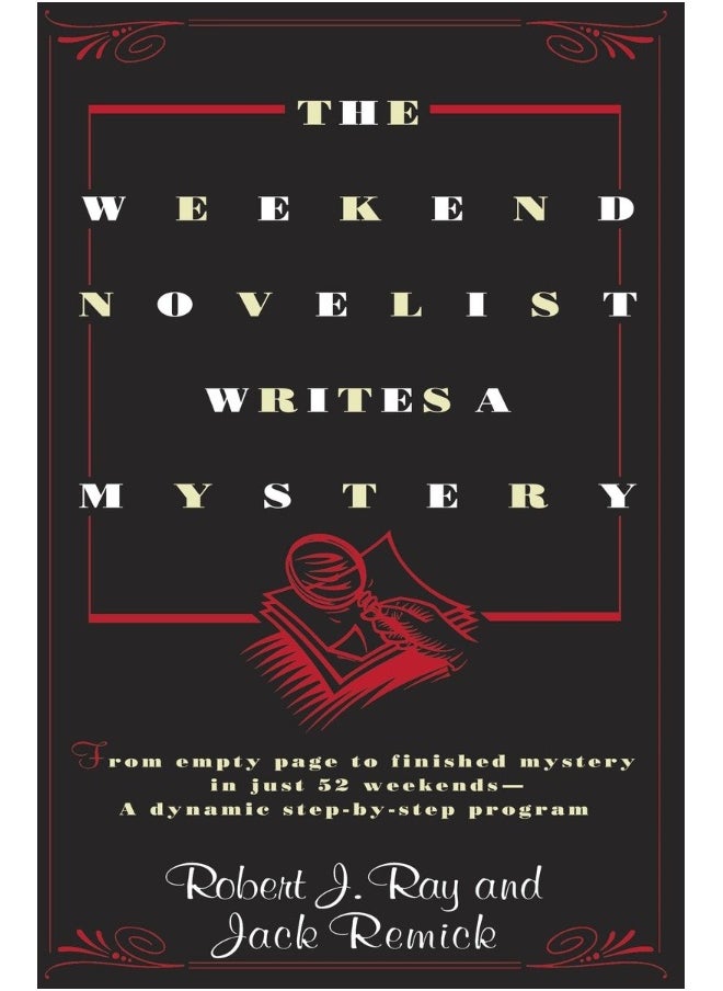 The Weekend Novelist Writes a Mystery 