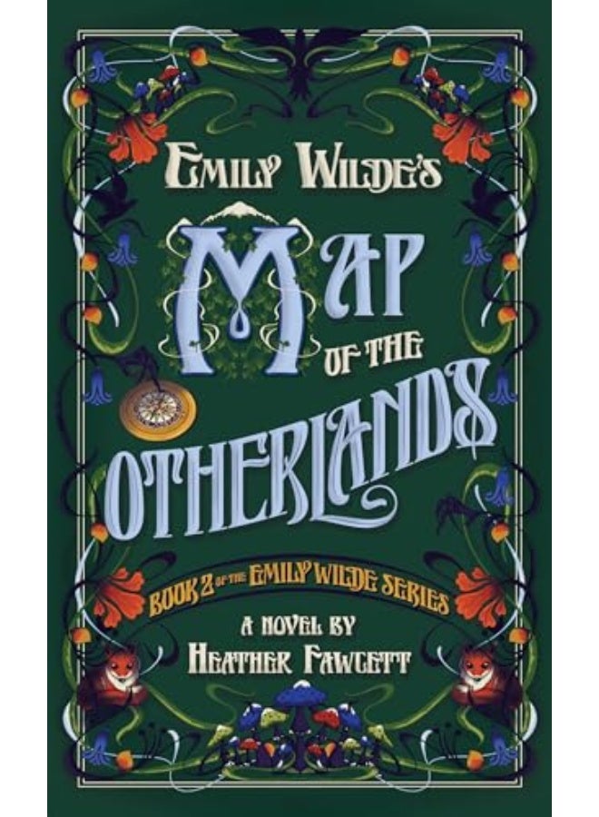 Emily Wilde's Map of the Otherlands