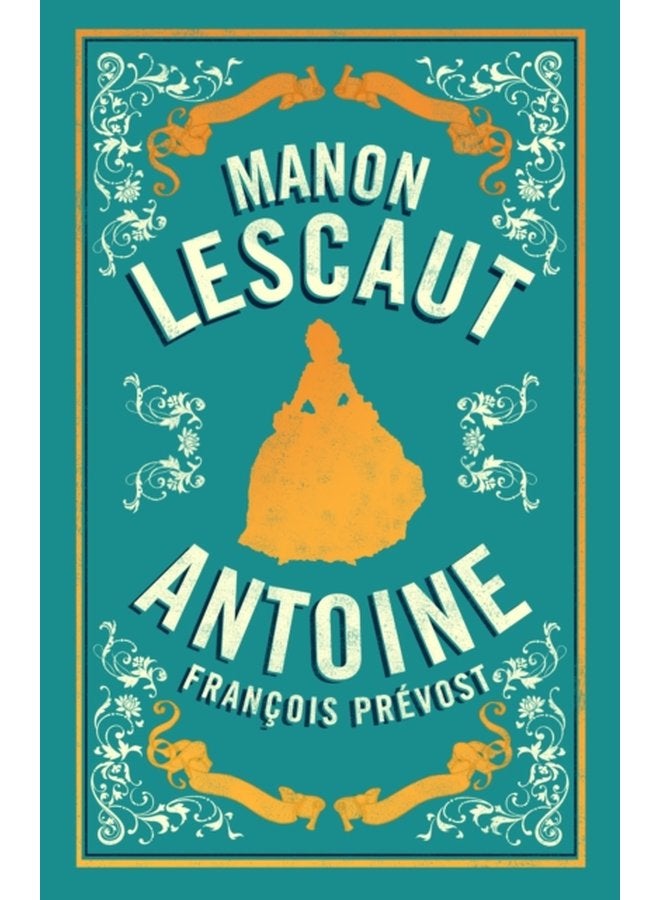 Manon Lescaut Newly Translated and Annotated - Paperback