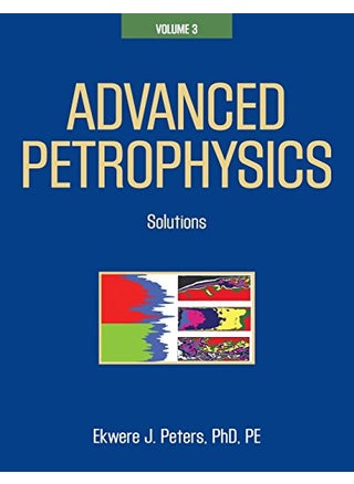Advanced Petrophysics: Volume 3: Solutions - pzsku/ZD6DCAFD51EAF42B38B92Z/45/_/1738142606/1f8f5a43-9a4a-40f5-9b8f-2551287c06e0