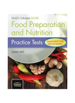 WJEC Eduqas GCSE Food Preparation and Nutrition: P