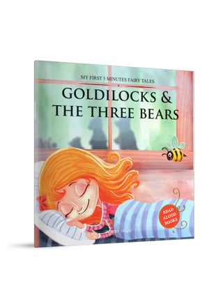 My First 5 Minutes Fairy Tales: Goldilocks and the Three Bears
