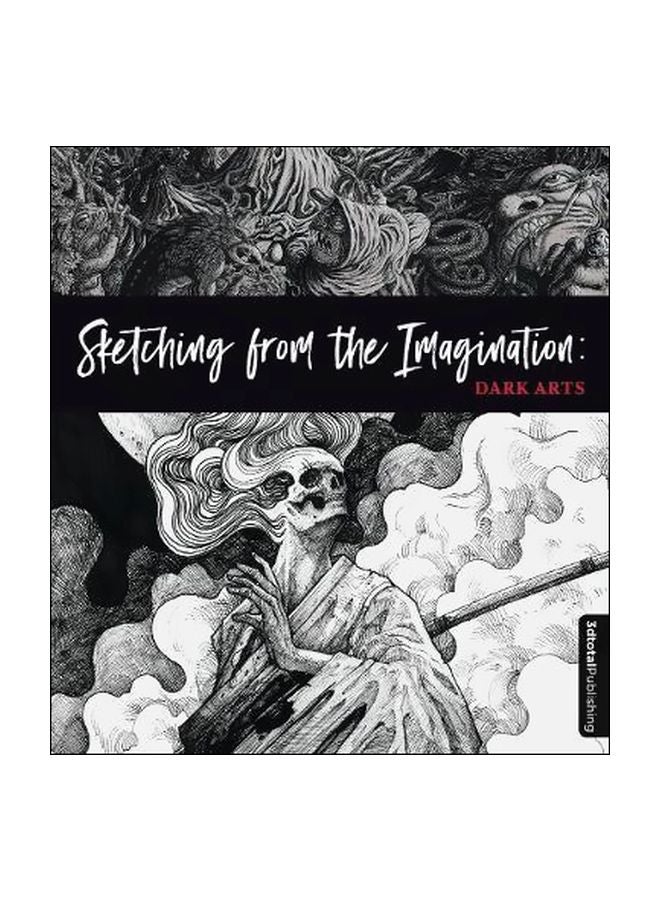 Sketching From The Imagination: Dark Arts