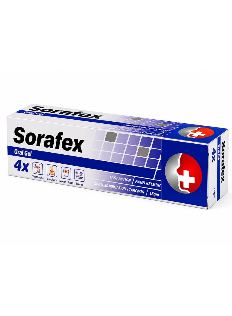 Sorafex Oral Gel 15g – Fast Relief for Toothache, Gingivitis, Mouth Ulcers & Braces Irritation