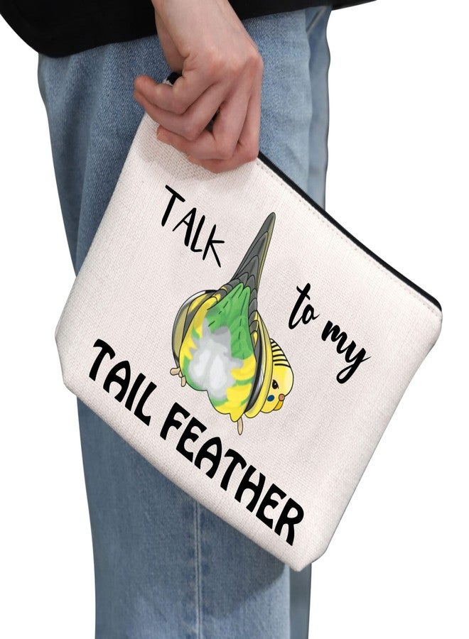 G2TUP Budgie Gift Talk To My Tail Feather Makeup Bag Budgie Lover Cosmetic Bag Budgie Mom Gift Parakeet Lover Gift Bird Watcher Zipper Travel Bag (Talk To My Tail Feather White Bag) - Image 2