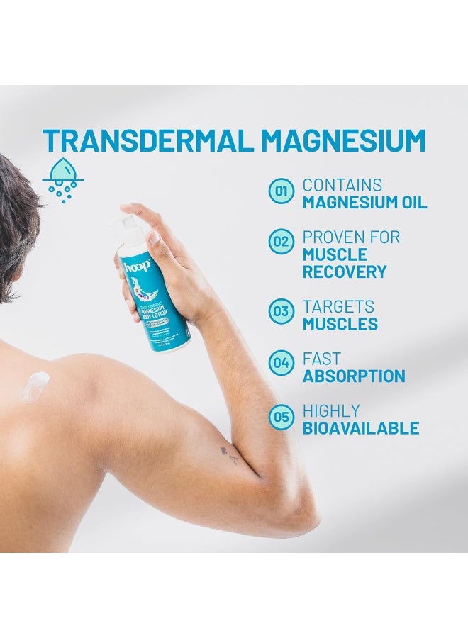 Hoop Magnesium Sleep Body Lotion | Topical Magnesium Chloride Supplement for Muscle Recovery, Better Sleep | Magnesium Oil Supports Deep Sleep, Recovery from Cramps, Fitness | 250 ml - Image 4