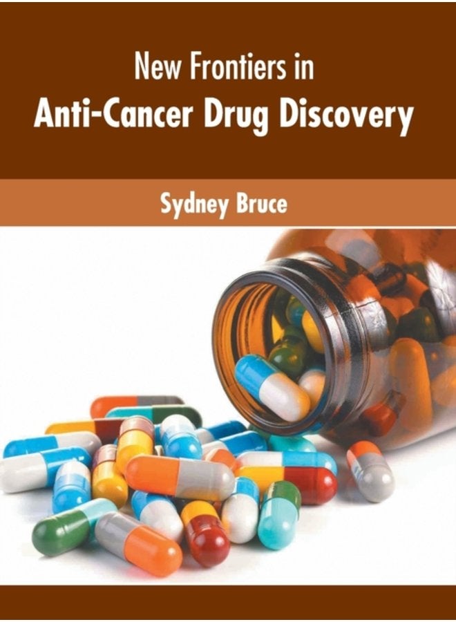New Frontiers in Anti Cancer Drug Discovery - Hardback