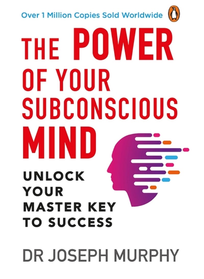 The Power of Your Subconscious Mind