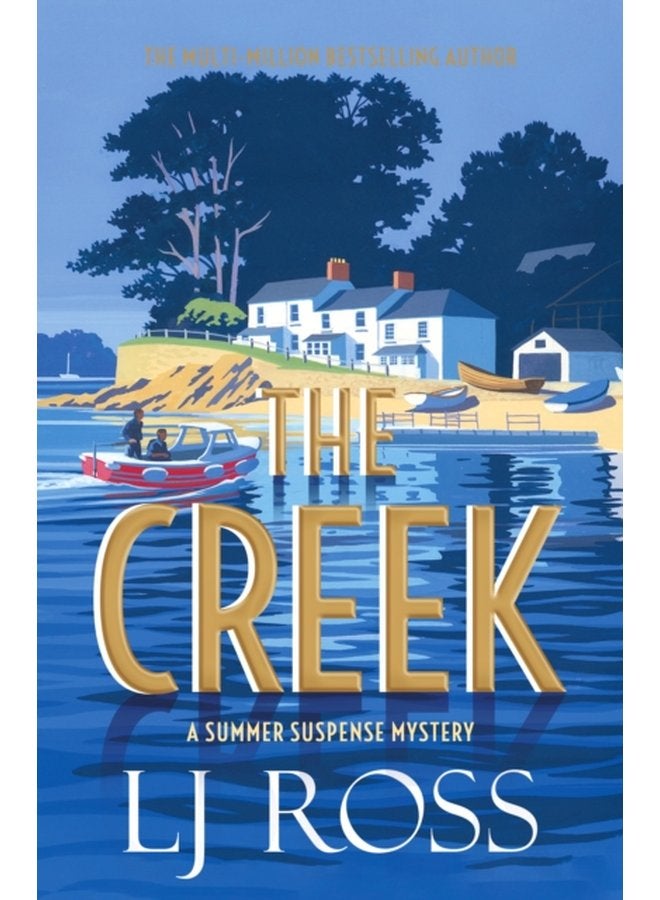 The Creek A Summer Suspense Mystery - Paperback
