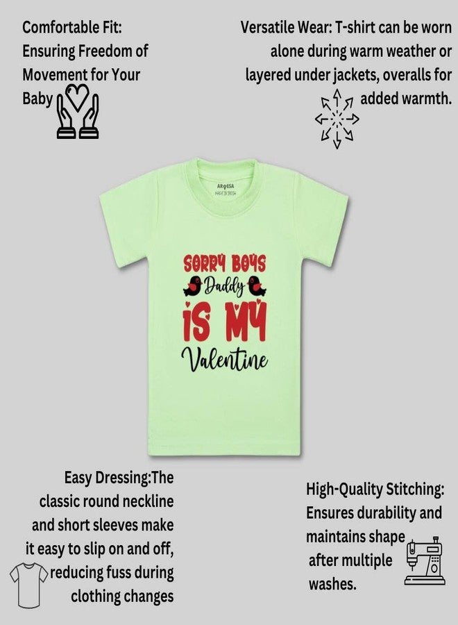 ARVESA Sorry Boys Daddy is My Valentine Unisex Baby Kids Tshirt TS-722 Cute Outfit for Sorry Boys Daddy is My Valentine Dress - Image 3