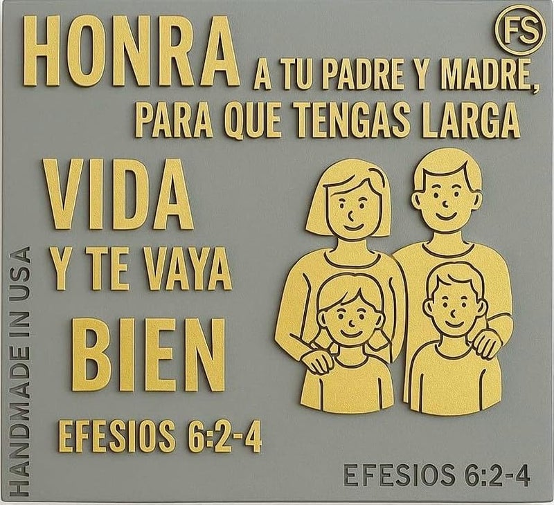 Handmade Plaque: HONRA A TU PADRE Y A TU MADRE PARA QUE TENGAS LARGA VIDA Y TE VALLA BIEN - Made in USA - Image 1