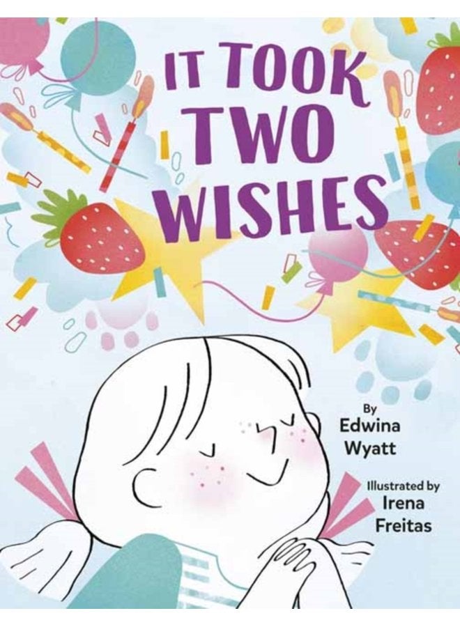 It Took Two Wishes - Hardback