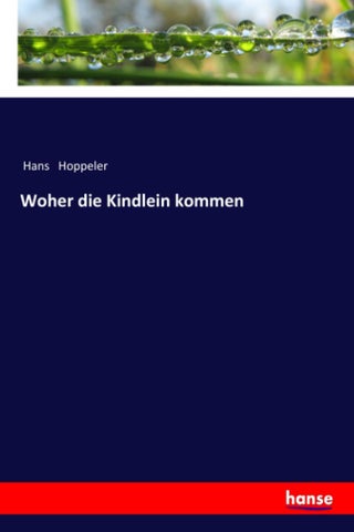 Woher die Kindlein kommen - pzsku/ZD702B2670383A435C5C2Z/45/1749035330/79197443-2a43-4d95-ae82-c5f966242121
