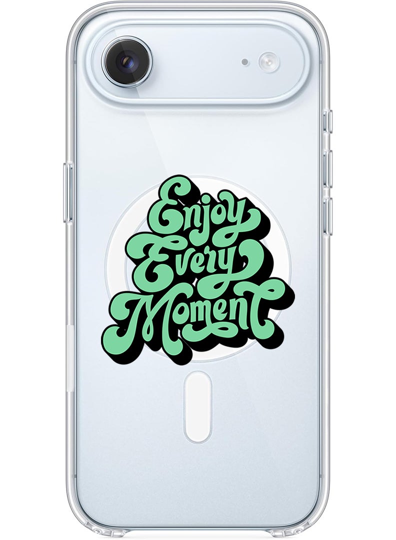 Theodor Magnetic Case for Apple iPhone 17 Air Compatible with MagSafe Wireless Charging, Shockproof Phone Bumper Cover - Enjoy Every Mopment-01 - Image 1