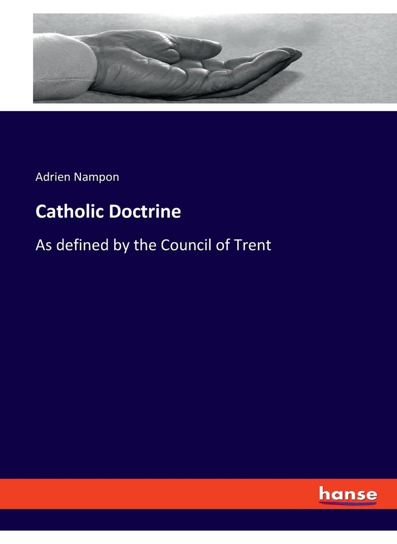 Catholic Doctrine: As defined by the Council of Trent  - Image 1