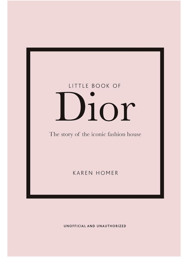 Little Book of Dior (Little Books of Fashion, 5) 