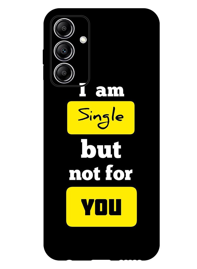 Theodor Protective Case Anti Scratch Shock Proof Bumper Cover For Samsung Galaxy A15 5G i am Single - Image 1