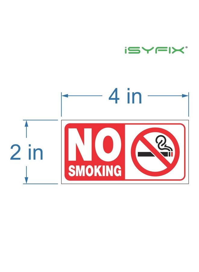 iSYFIX No Smoking Sign Sticker For Homes 6 Pack 4X2 Inch Premium Selfadhesive Vinyl Laminated For Uv Weather Water & Fade Resistance For Business Schools Restaurants Office And Stores  - Image 3