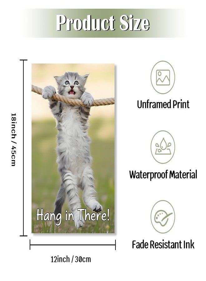 KIYFXA Hang in There Cat Poster 18x12 Inch Motivational Posters Inspirational Encouragement Wall Poster Cute Funny Kitten Animal Cute Posters Print Wall Art for Office Bedroom Dorm Classroom Gym Decor - Image 2