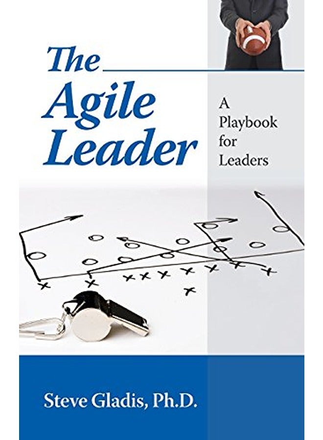 The Agile Leader