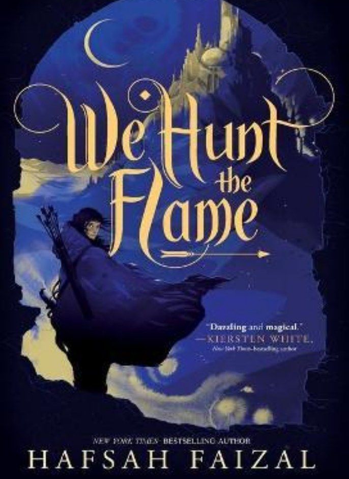 We Hunt The Flame Hafsah Faizal