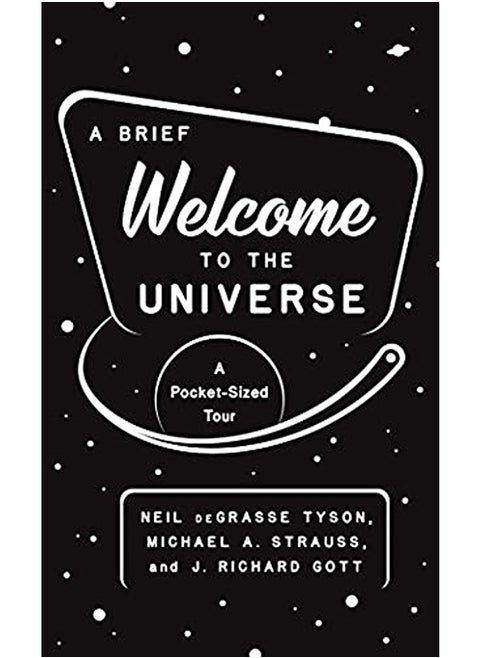 A Brief Welcome to the Universe: A Pocket-Sized Tour