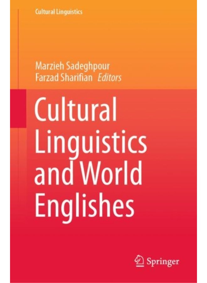 Cultural Linguistics and World Englishes - Hardback