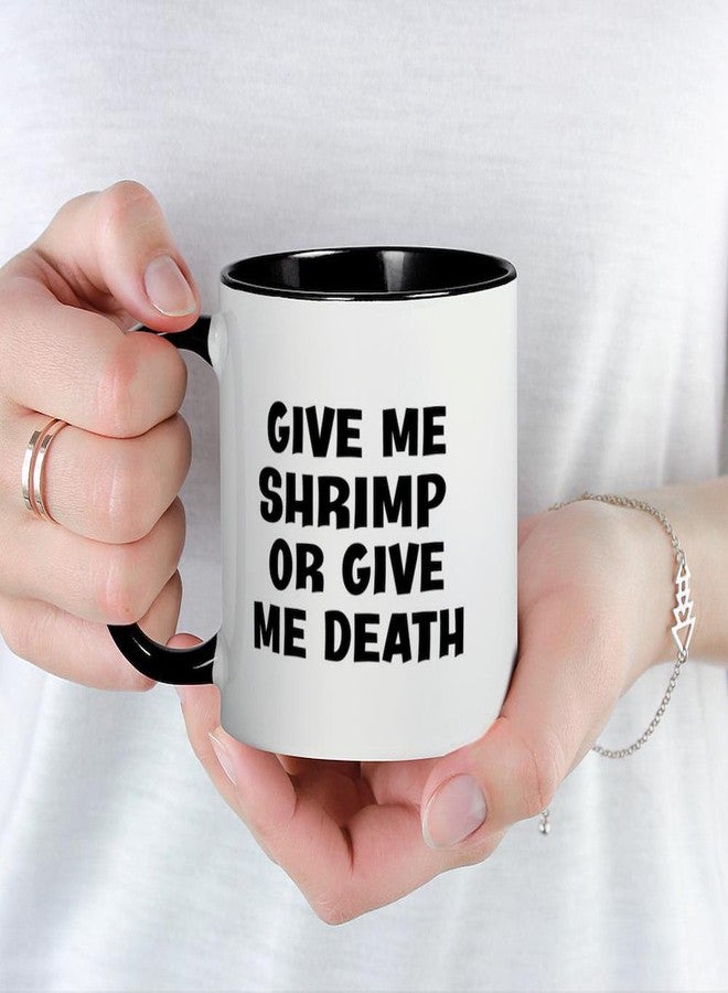 cafe press CafePress Give Me Shrimp Mug 11 oz (325 ml) Ceramic Coffee Mug - Image 5