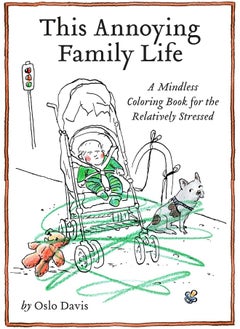 Chronicle Books This Annoying Family Life  - Image 4