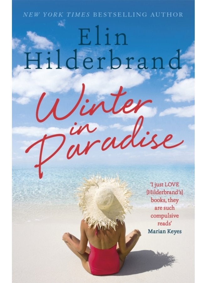Winter In Paradise Book 1 in NYT bestselling author Elin Hilderbrand s wonderful Paradise series - Paperback