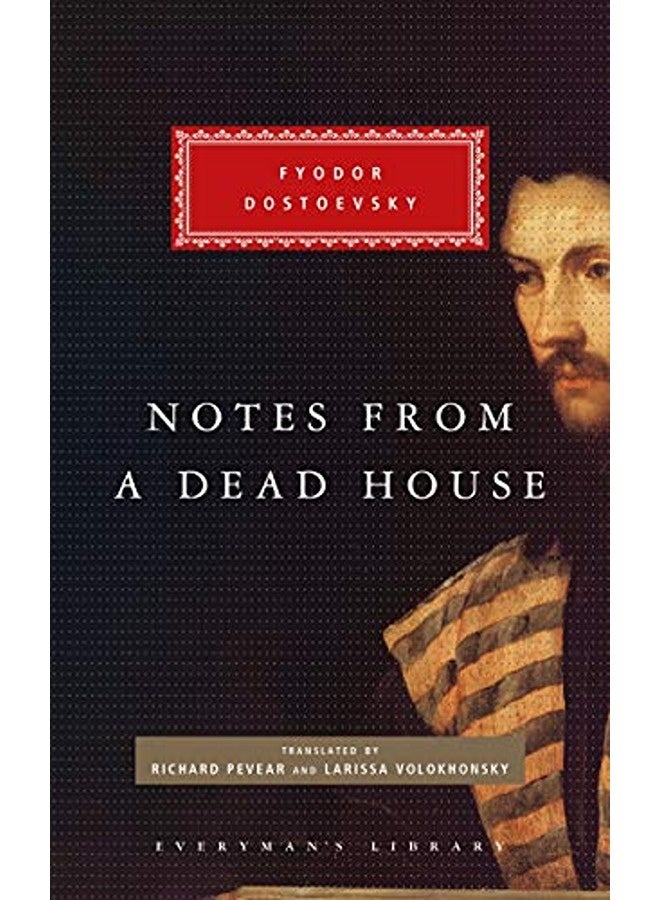 Notes from a Dead House