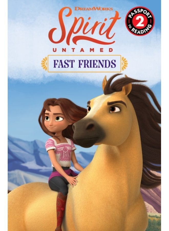 Spirit Untamed Fast Friends - Paperback