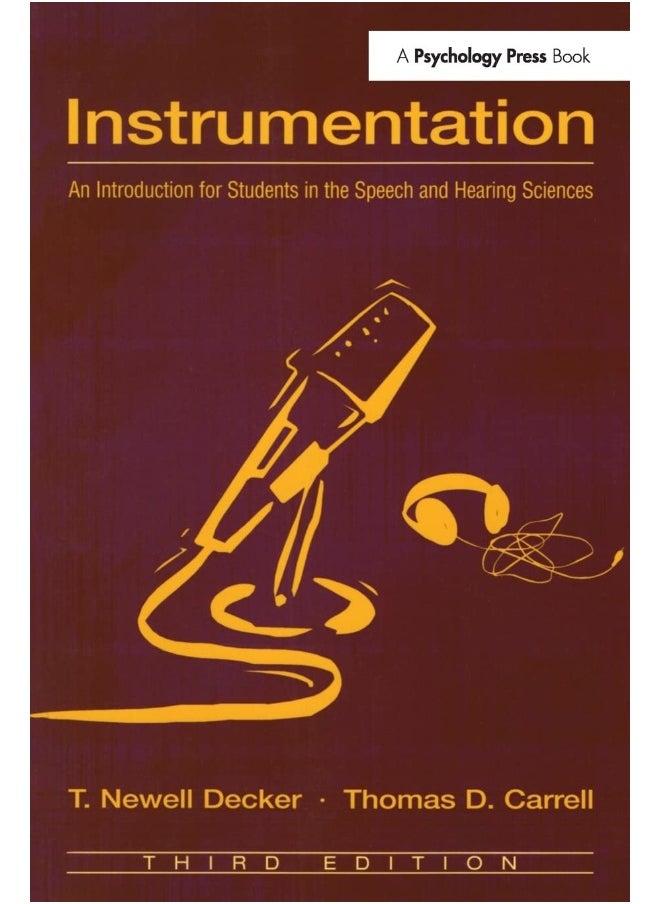 Instrumentation: An Introduction for Students in the Speech and Hearing Sciences 