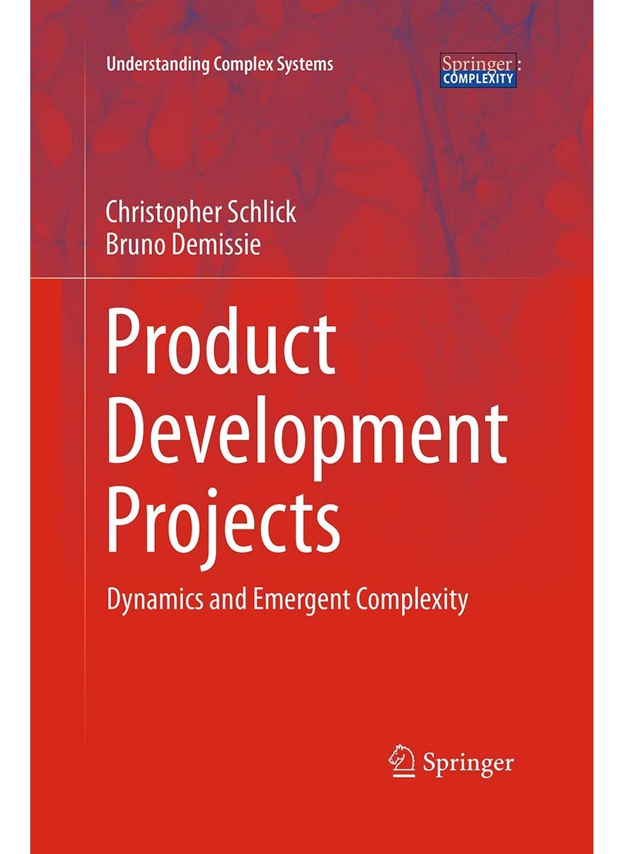 Product Development Projects: Dynamics and Emergent Complexity 