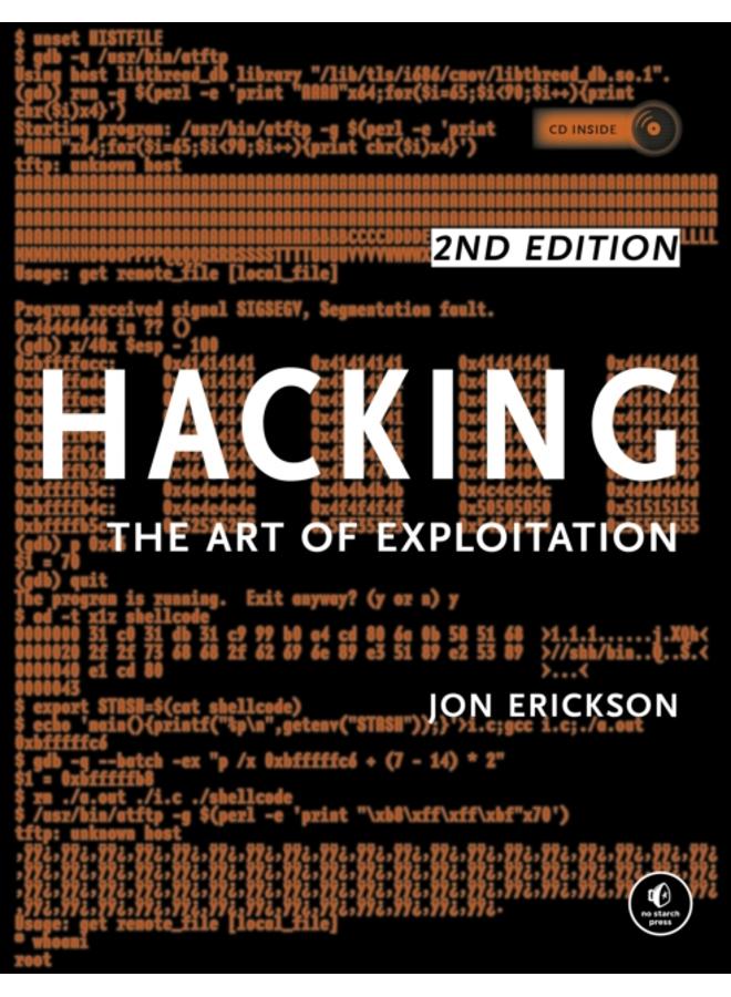 Hacking: The Art Of Exploitation, 2nd Edition 
