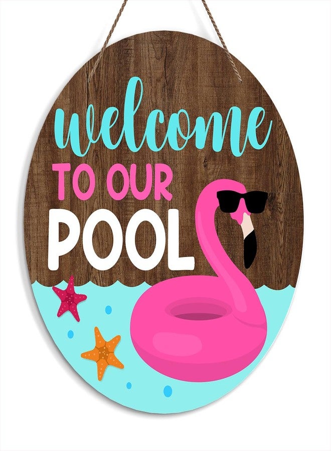 Zmyollo Summer Flamingo Round Welcome Decorative Sign, Welcome To Our Pool Wooden Sign With Rope, Wall Art Decorations for Farmhouse Home Garden Patio Porch, Summer Gifts for Friends And Colleagues, A28 - Image 1